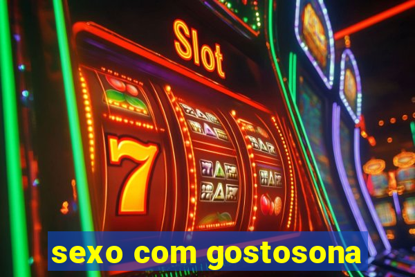 sexo com gostosona